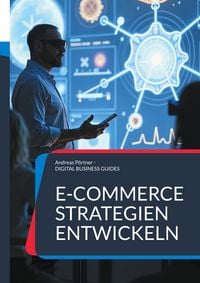 Produktbild: E-Commerce Strategien entwickeln