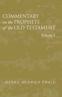 Produktbild: Commentary on the Prophets of the Old Testament, Volume 1