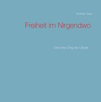 Produktbild: Freiheit im Nirgendwo