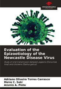 Produktbild: Evaluation of the Epizootiology of the Newcastle Disease Virus