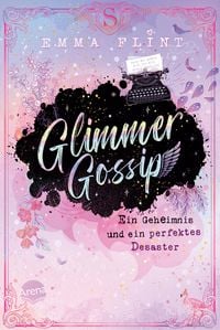 Produktbild Glimmer Gossip (1). Ein Geheimnis und ein perfektes Desaster