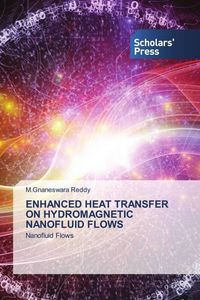 Produktbild: ENHANCED HEAT TRANSFER ON HYDROMAGNETIC NANOFLUID FLOWS