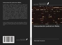 Produktbild: Interpretaci&oacute;n judicial en Malta