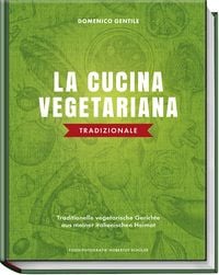 Produktbild: La cucina vegetariana tradizionale