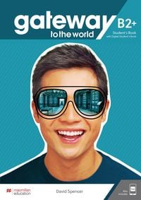 Produktbild: Gateway to the world B2+. Student's Book + DSB + App