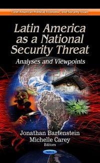 Produktbild: Latin America as a National Security Threat