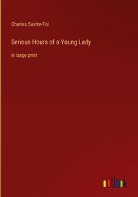 Produktbild: Serious Hours of a Young Lady