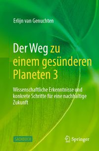 Produktbild: Der Weg zu einem ges&uuml;nderen Planeten 3
