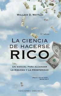Bild vom Artikel La Ciencia de Hacerse Rico vom Autor Wallace D. Wattles
