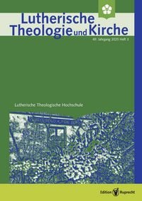 Produktbild: Lutherische Theologie und Kirche, Heft 03/2025