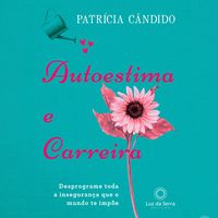 Produktbild: Autoestima e carreira