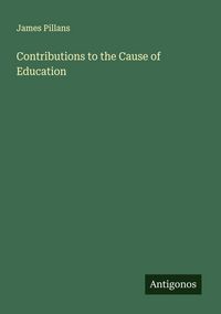 Produktbild: Contributions to the Cause of Education