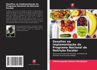 Produktbild: Desafios na implementa&ccedil;&atilde;o do Programa Nacional de Nutri&ccedil;&atilde;o Escolar