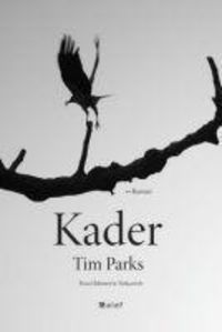 Bild vom Artikel Kader vom Autor Tim Parks