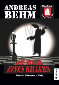 Bild vom Artikel Hamburg - Deine Morde. Die Moral eines Killers vom Autor Andreas Behm