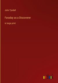 Produktbild: Faraday as a Discoverer