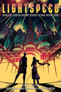 Produktbild: Lightspeed Magazine, issue 73 (June 2016 - People of Colo(u)r Destroy Science Fiction! Special Issue)