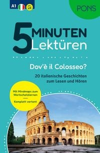 Produktbild: PONS 5-Minuten-Lekt&uuml;ren Italienisch A1 - Dov'&egrave; il Colosseo?