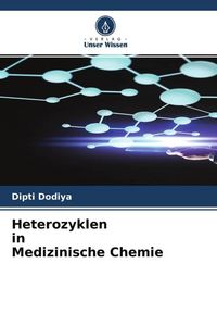 Produktbild: Heterozyklen in Medizinische Chemie