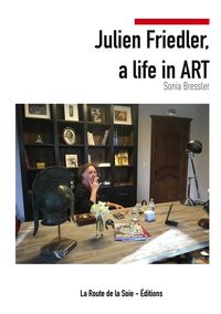 Produktbild: Julien Friedler, a life in Art