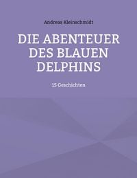 Produktbild: Die Abenteuer des blauen Delphins