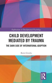 Produktbild: Child Development Mediated by Trauma