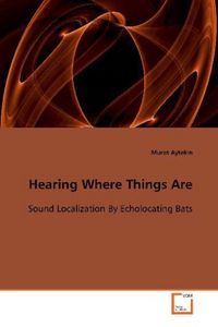 Produktbild: Aytekin, M: Hearing Where Things Are
