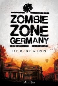 Produktbild: Zombie Zone Germany: Der Beginn