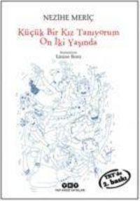 Produktbild: K&uuml;c&uuml;k Bir Kiz Taniyorum On Iki Yasinda
