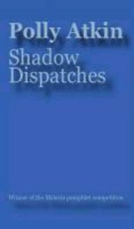 Produktbild: Atkin, P: Shadow Dispatches