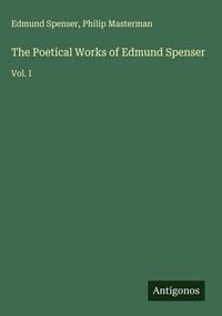 Produktbild: The Poetical Works of Edmund Spenser