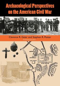 Produktbild: Archaeological Perspectives on the American Civil War