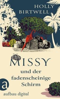 Produktbild: Missy und der fadenscheinige Schirm