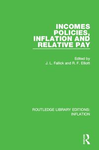 Produktbild: Incomes Policies, Inflation and Relative Pay