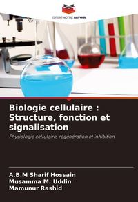 Produktbild: Biologie cellulaire : Structure, fonction et signalisation
