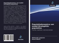 Produktbild: Populatiedynamica van model-Drosophila-populaties