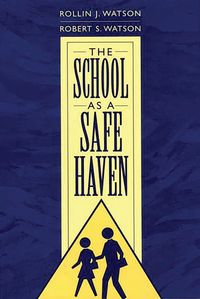 Produktbild: The School as a Safe Haven