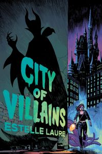 Produktbild: City of Villains-City of Villains, Book 1