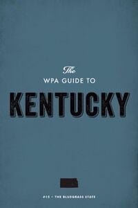 Produktbild: The WPA Guide to Kentucky
