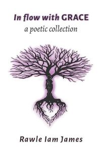 Produktbild: In Flow With Grace: a poetic collection