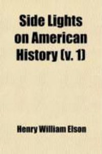 Produktbild: Side Lights on American History (Volume 1)