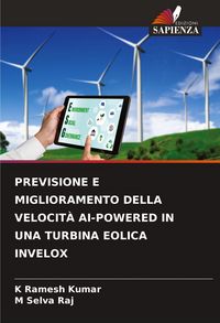 Produktbild: Previsione E Miglioramento Della Velocit&agrave; Ai-Powered in Una Turbina Eolica Invelox