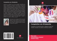 Produktbild: Comp&oacute;sitos em Ortodontia