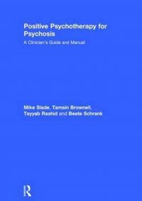 Produktbild: Positive Psychotherapy for Psychosis