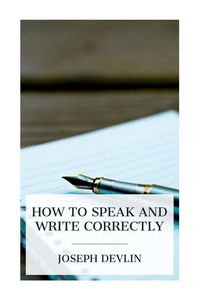 Produktbild: How to Speak and Write Correctly