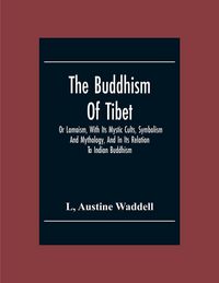 Produktbild: The Buddhism Of Tibet