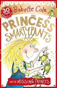 Bild vom Artikel Princess Smartypants and the Missing Princes vom Autor Babette Cole