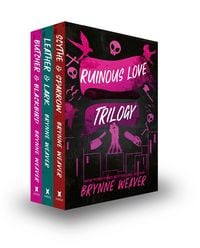Produktbild: Weaver, B: Ruinous Love Trilogy Boxset