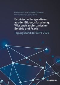 Produktbild: Empirische Perspektiven aus der Bildungsforschung: Wissenstransfer zwischen Empirie und Praxis