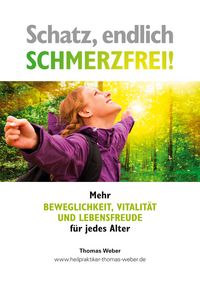 Produktbild: Schatz, endlich schmerzfrei